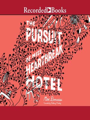 cover image of The Pursuit of Miss Heartbreak Hotel